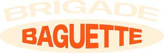 Brigade Baguette